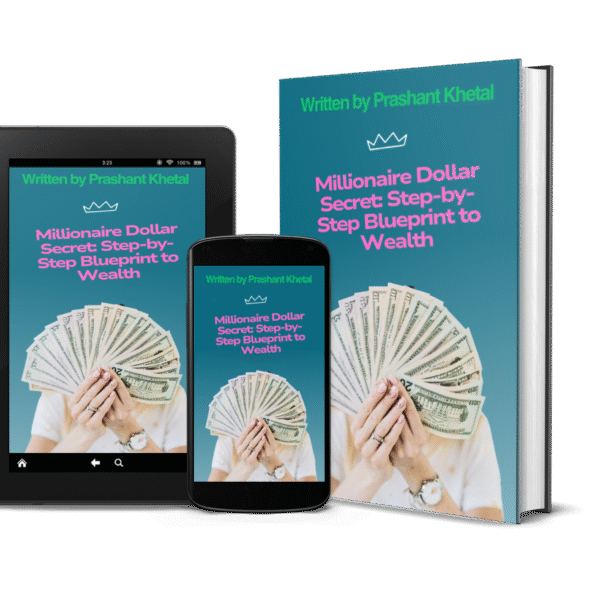 Millionaire Dollar Secret: Step-by-Step Blueprint to Wealth