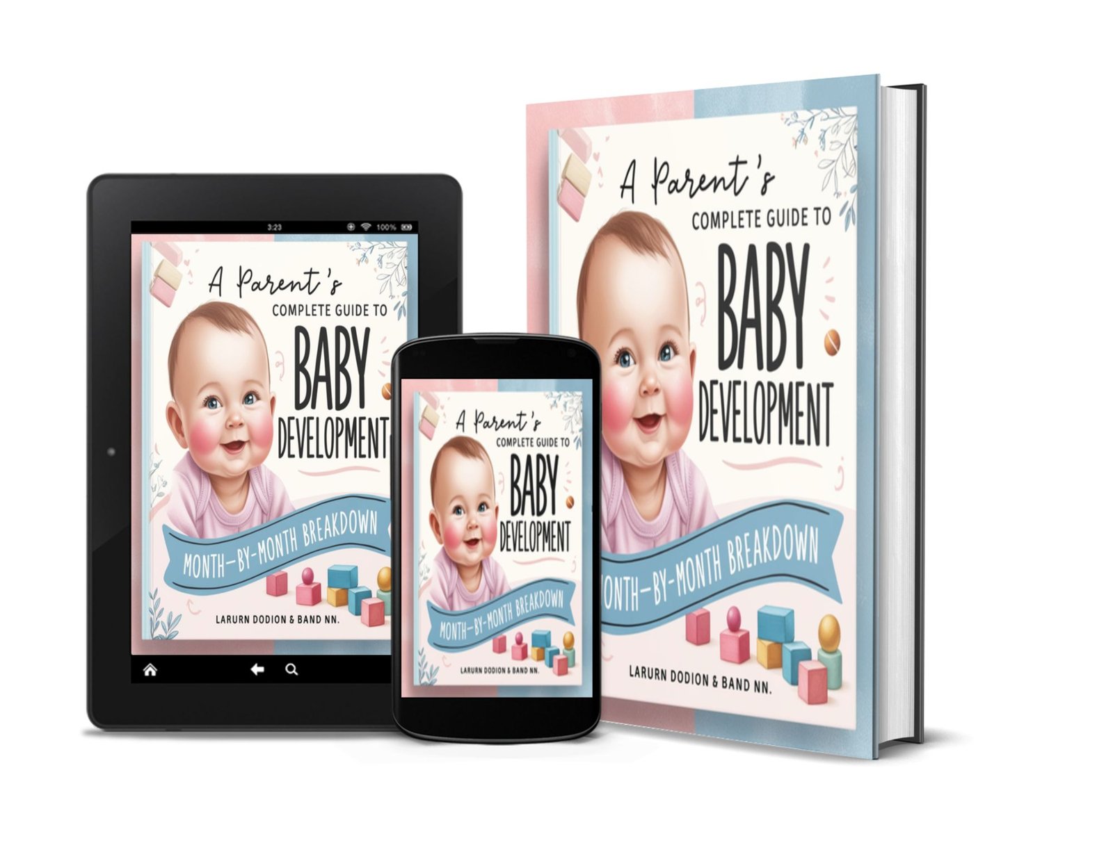 Baby Development Guide , baby development stages , baby growth milestones , baby milestones month by month